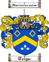 Product picture Teign Family Crest  Teign Coat of Arms