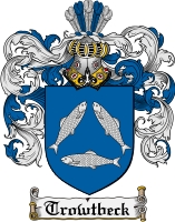 Product picture Trowtbeck Family Crest  Trowtbeck Coat of Arms